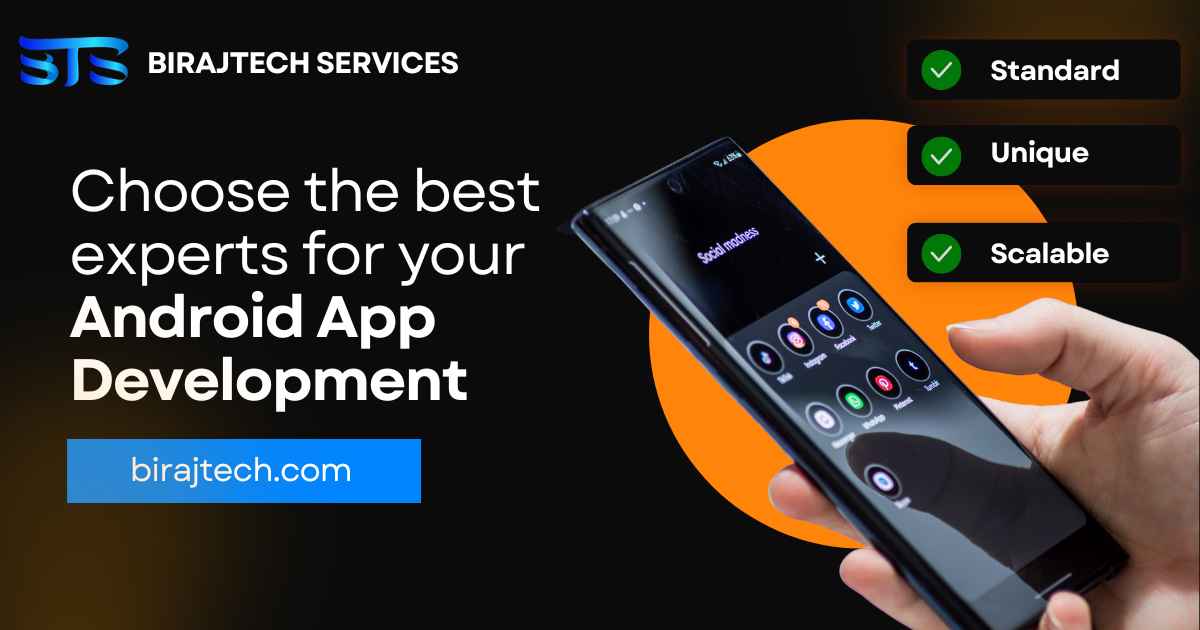 Mobile App Development company — BirajTech Services